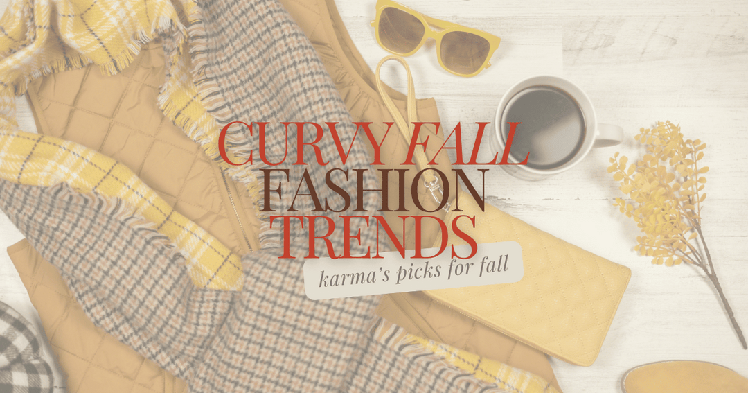 Curvy Fall Fashion: Top Trends to Wear This Season
